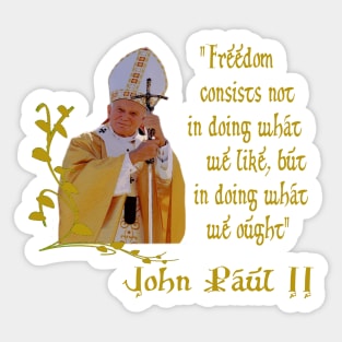 St Pope John Paul ll Catholic T-Shirt Saint T-Shirt Sticker